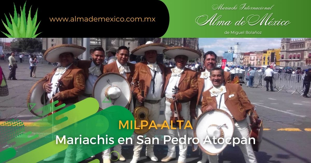 Mariachis en San Pedro Atocpan Milpa Alta CDMX