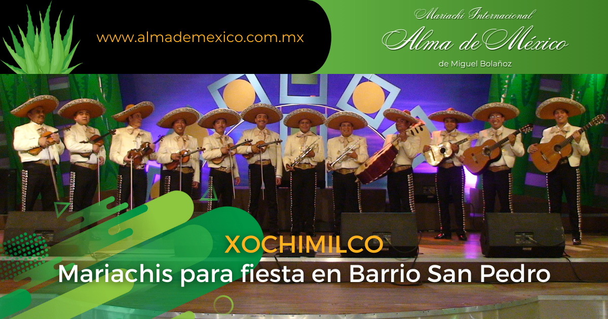 Mariachi Alma de México en Barrio San Pedro Xochimilco